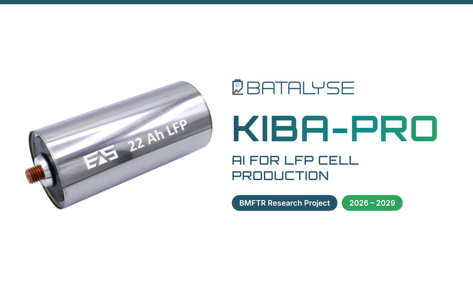 KiBa-Pro — AI for LFP cell production: EAS 22 Ah LFP cell next to the Batalyse logo